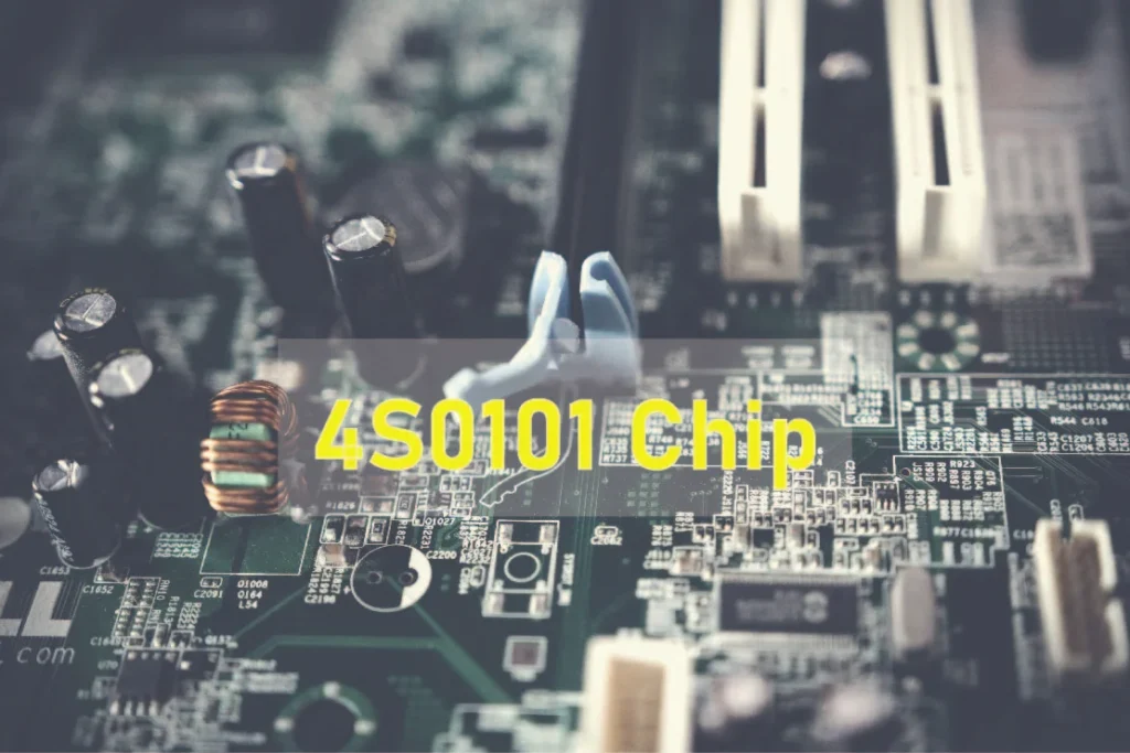 Exploring the 4S0101 Chip